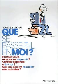 Que se passe-t-il en moi ? Mieux vivre ses émotions au quotidien - Isabelle Filliozat