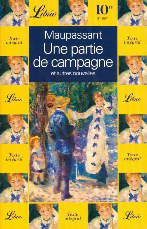 Une partie de campagne et autres nouvelles - Guy De Maupassant