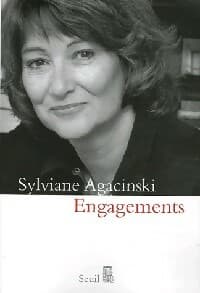 Engagements - Sylviane Agacinski