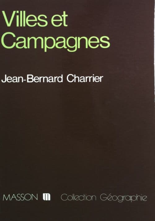 Villes et campagnes - Jean-Bernard Charrier