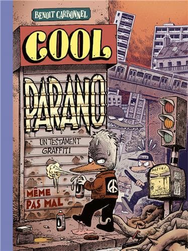 Cool parano - un testament graffiti